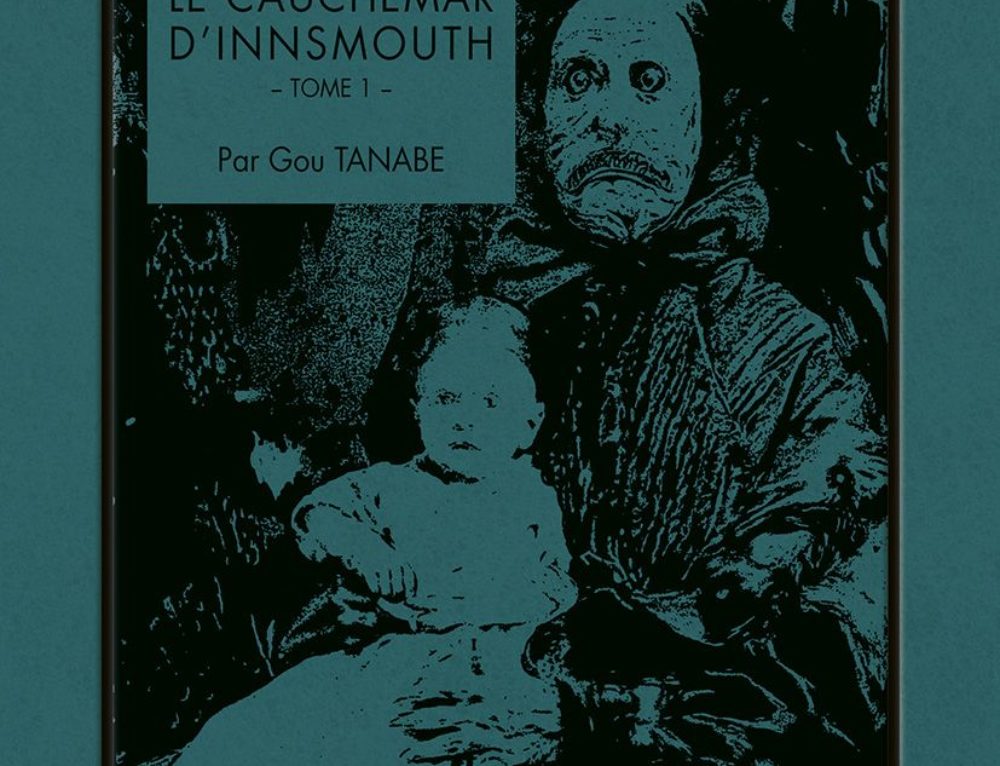 Lecture : Les chefs d’oeuvres de Lovecraft : le cauchemar d’Innsmouth Tome 1 (Tanabe)