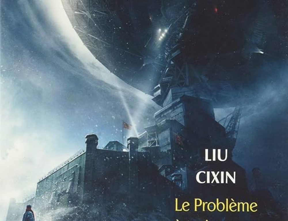 Lecture : Le Problème à Trois Corps (Cixin)